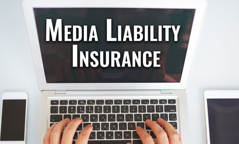 Media Liability Insurance